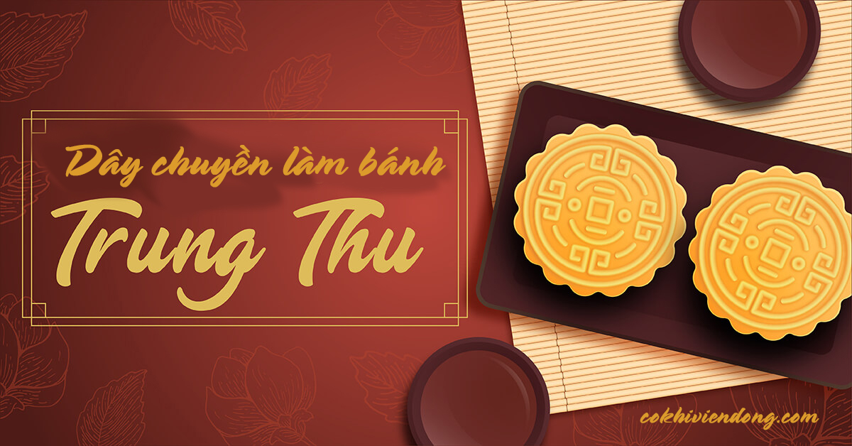 dây chuyền làm bánh trung thu