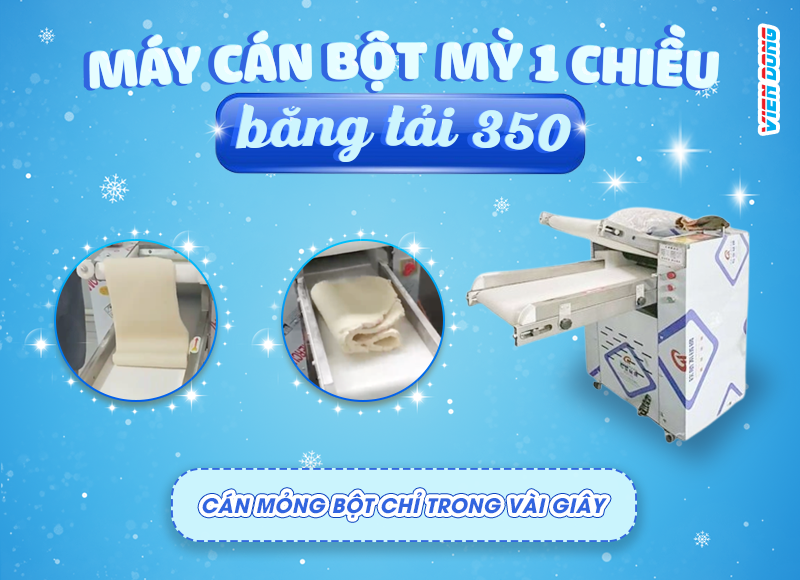 Máy cán bột 1 chiều băng tải M350