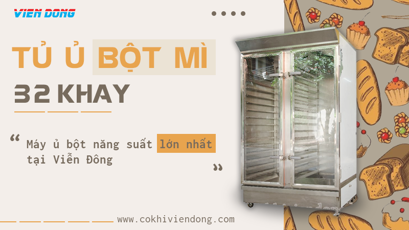 tủ ủ bột mì 32 khay